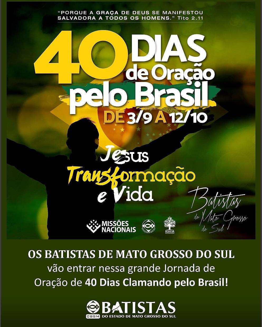 Oração de 40 Dias Clamando pelo Brasil!